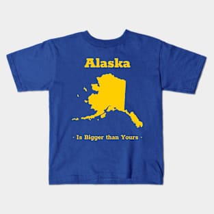 Alaska the Biggest State Kids T-Shirt